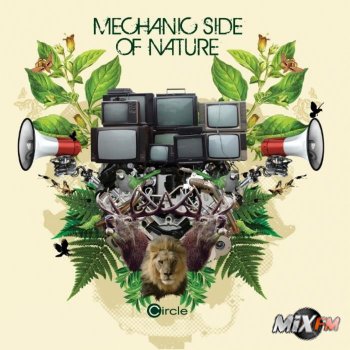 Mechanic Side Of Nature [Unmixed]