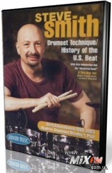 Школа игры на Барабанах / Steve Smith: Drumset Technique (2002) DVDRip