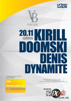 20 ноября, Urban Wave. Kirill Doomski, Denis Dynamite @ Vodka Bar